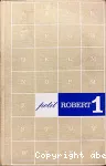 Le Petit Robert : Dictionnaire alphabétique et analogique de la langue française