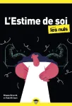 L'estime de soi pour les nuls