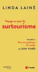 Voyage au pays du surtourisme