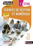 Sciences de gestion et numérique 1re STMG : Réflexe, détachable