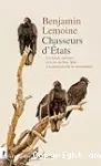 Chasseurs d'Etats