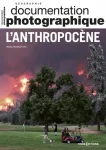La Documentation photographique (Paris. 1949), 8153 - 07/2023 - Documentation photographique 8153