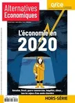 Alternatives économiques. Hors-série (Quétigny), 120 - 02/2020 - Alternatives économiques. Hors série 120