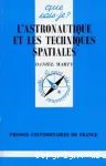 L'astronautique et les techniques spaciales