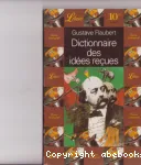 Dictionnaire des idées reçues