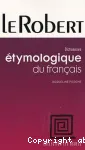 Dictionnaire étymologique du français