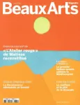 Beaux-arts magazine (Levallois-Perret), 480 - 06/2024 - Beaux-Arts magazine 480
