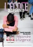 L'école des parents. Hors-série, 005 - 10/2023 - L'école des parents. Hors-série 005
