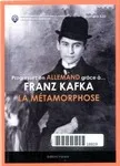Progressez en allemand grâce à : Franz Kafka ; la métamorphose