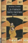 La maison sans racines