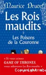 Les rois maudits 3 : les poisons de la couronne