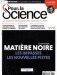 Pour la science, 571 - 05/2025 - Pour la science 571