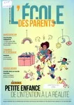 L'Ecole des parents, 655 - 04/2025 - L'Ecole des parents 655