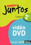 Juntos : Espagnol 2e-Programme 2010