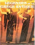 Légendes de la Grèce Antique
