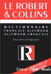 Dictionnaire français-allemand et allemand-français. Nouvelle orthographe