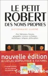 Le Petit Robert des noms propres alphabétique et analogique illustré en couleurs