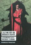 L'ultime défi de Sherlock Holmes