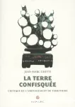 La terre confisquée