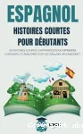 Espagnol : histoires courtes pour débutants