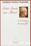 Petit traité sur Kant à l'usage de mon fils