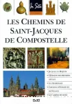 Les Chemins de Saint-Jacques de Compostelle