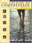 Les chemins de Compostelle en terre de France