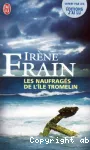 Les naufragés de l'île Tromelin