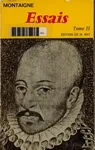Essais, tome II