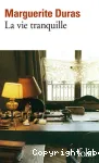 La vie tranquille