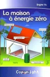 La maison à énergie zéro