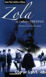 Zola et l'affaire Dreyfus : L'histoire d'un double crime