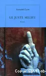 Le juste milieu