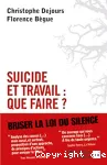 Suicide au travail : que faire ?