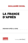 La France d'après : rebondir après la crise