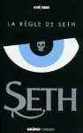 Seth. La règle de Seth