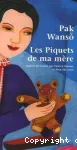 Les piquets de ma mère