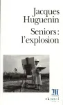 Seniors : l'explosion