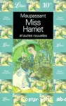 Miss Harriet et autres nouvelles