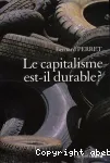 Le capitalisme est-il durable ?