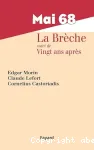 Mai 68 : la brèchesuivi de Vingt ans après