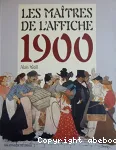 Les Maîtres de l'affiche 1900