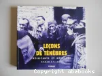 Leçons de ténèbres. Résistants et déportés