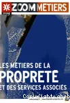 Les métiers de la propreté et des services associés