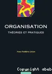 Organisation : théories et pratiques