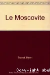 Le moscovite