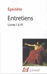 Entretiens. Livres I à IV