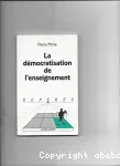 La démocratisation de l'enseignement