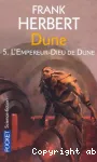 Dune, tome 5 : l'empereur-Dieu de Dune