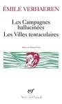 Les campagnes hallucinées. Les villes tentaculaires